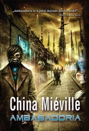 China Mieville   Ambasadoria 190707,1